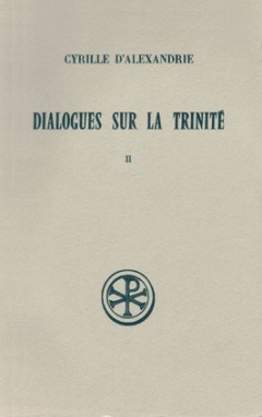 SC 237 Dialogues sur la Trinité, II