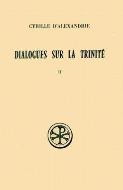SC 237 Dialogues sur la Trinité, II