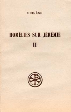 SC 238 Homélies sur Jérémie, II