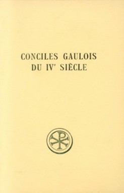 SC 241 Conciles gaulois du IVe siècle