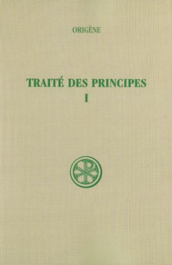 SC 252 Traité des Principes, I