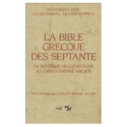 La Bible d'Alexandrie : La Bible grecque des Septante