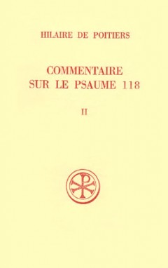 SC 347 Commentaire sur le Psaume 118, II