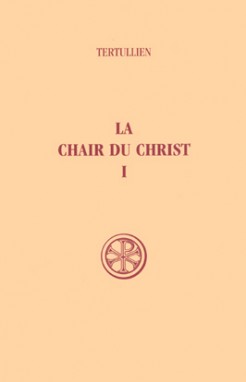 SC 216 La Chair du Christ, I