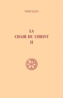 SC 217 La Chair du Christ, II