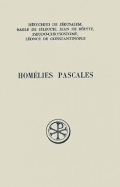SC 187 Homélies pascales, cinq homélies inédites