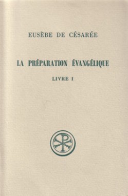 SC 206 La préparation évangélique, Livre I