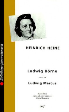 Ludwig Börne suivi de Ludwig Markus