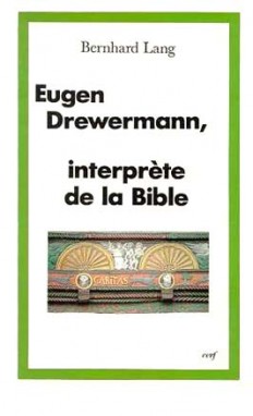 Drewermann, interprète de la Bible