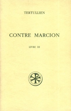 SC 399 Contre Marcion, III