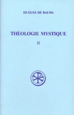 SC 409 Théologie mystique, II