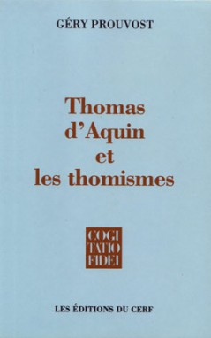 Thomas d'Aquin et les thomismes - CF 195