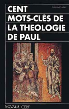 Cent mots-clés de la théologie de Paul