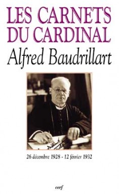 Les Carnets du cardinal Baudrillart 1928-1932