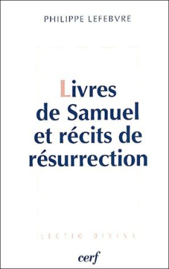 Livres de Samuel et récits de résurrection - LD 196