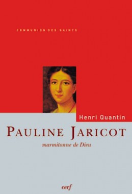 Pauline Jaricot, marmitonne de Dieu