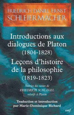 Introductions aux Dialogues de Platon (1804-1828) - Leçons d'histoire de la philosophie (1819-1823)