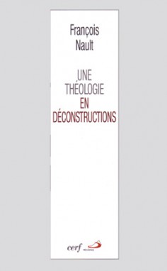 Une théologie en déconstructions