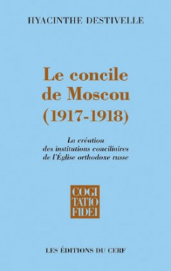 Concile de Moscou 1917-1918 (Le) - CF 246