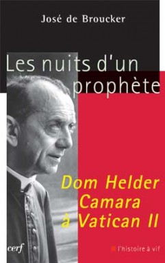 Nuits d'un prophète – Dom Helder Camara à Vatican II (Les)