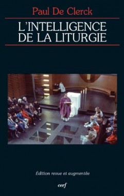 L'Intelligence de la liturgie