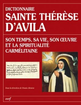 Dictionnaire sainte Thérèse d'Avila
