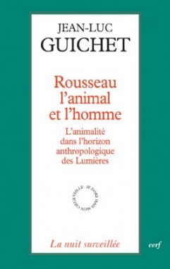 Rousseau, l'animal et l'homme