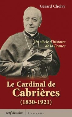 La cardinal de Cabrières (1830-1921)