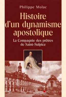 Histoire d'un dynamisme apostolique