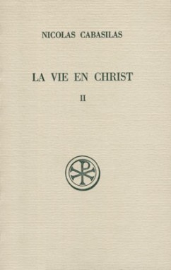 SC 361 La Vie en Christ, II