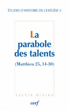 La Parabole des talents (Mt 25,14-30)