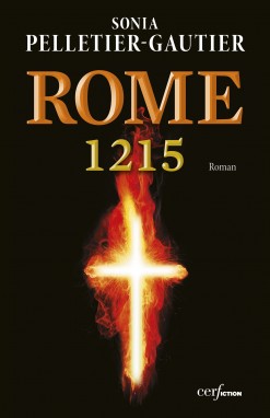 Rome 1215. Le comte, le pape et le prêcheur