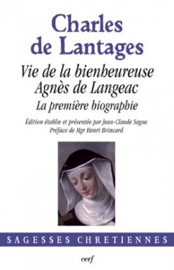 Vie de la Bienheureuse Agnès de Langeac