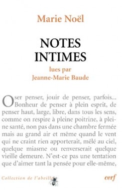 Marie Noël : « Notes intimes »