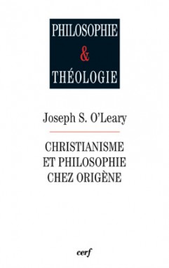Christianisme et philosophie chez Origène