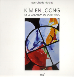 Kim En Jong et le cabanon de Saint-Paul