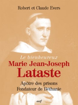 Le Bienheureux Jean-Joseph Lataste