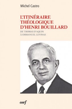 L'Itinéraire théologique d'Henri Bouillard