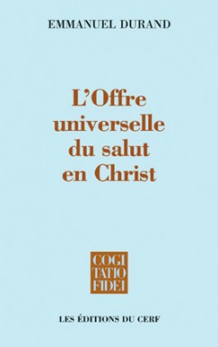 L'Offre universelle du salut en Christ - CF 285