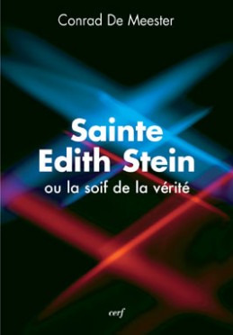Sainte Edith Stein, ou la soif de la vérité