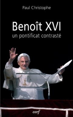 Benoît XVI : un pontificat contrasté