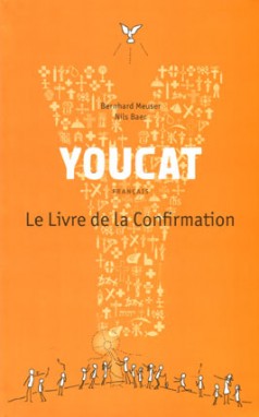 YOUCAT- Le Livre de la Confirmation