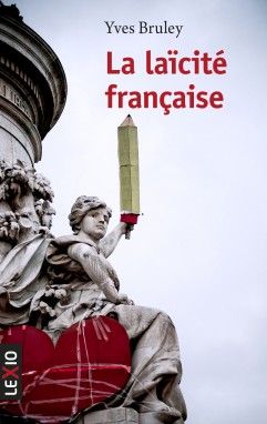La laïcité française (poche)
