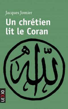 Un chrétien lit le Coran (poche)