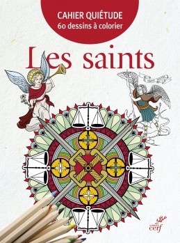 Cahier quiétude Les saints