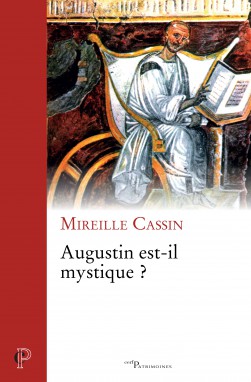 Augustin est-il mystique ?