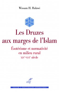 Les Druzes aux marges de l'islam