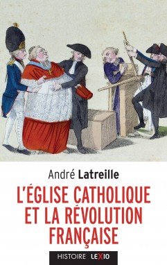 L'Église catholique et la Révolution française (poche)