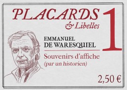 Placards & Libelles 1 - Souvenirs d'affiche