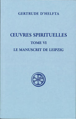 SC 634 Oeuvres Spirituelles, tome VI